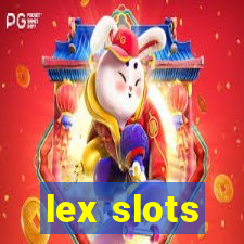 lex slots